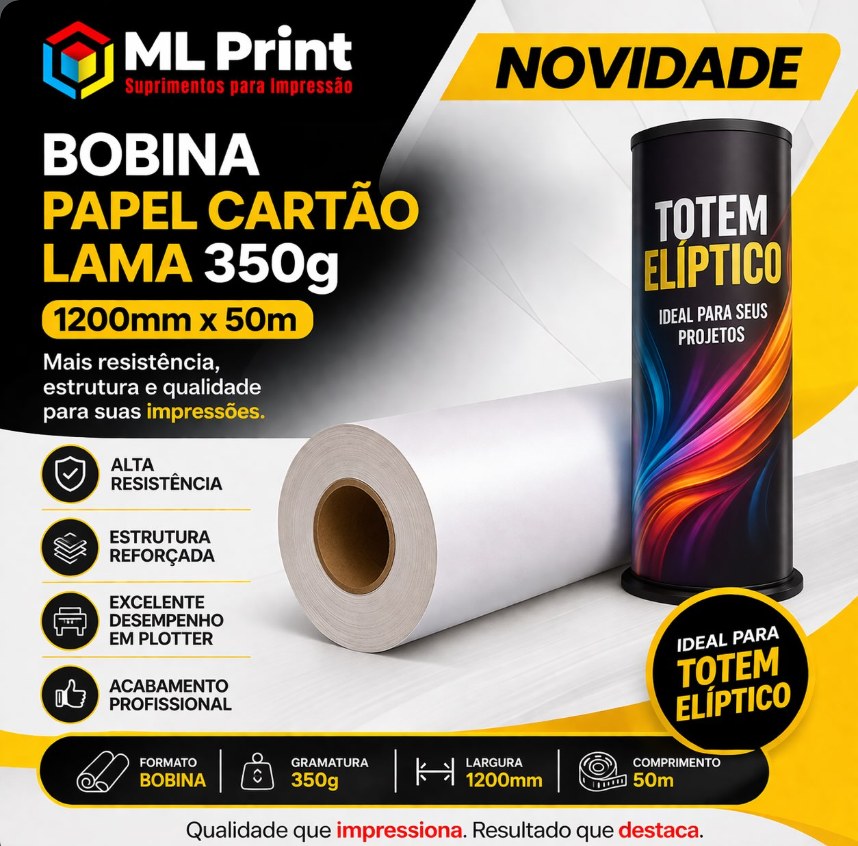 Bobina de Papel Cartão Lama 350g 1200mm x 50m da ML Print ao lado de um totem elíptico impresso